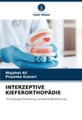 INTERZEPTIVE KIEFERORTHOPÄDIE