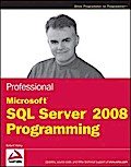 Professional Microsoft SQL Server 2008 Programming
