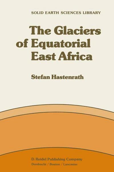 The Glaciers of Equatorial East Africa
