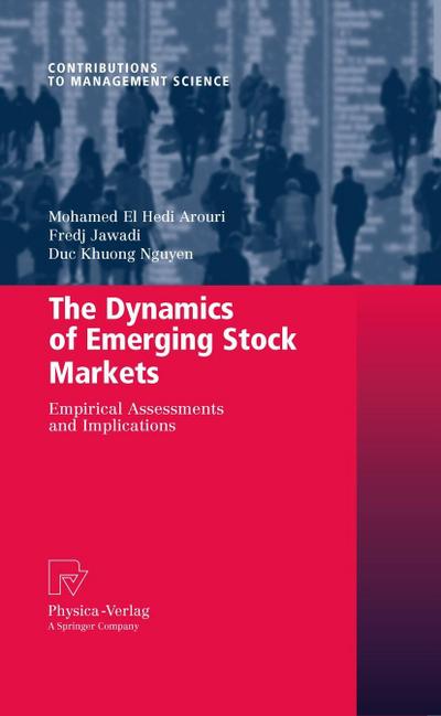 The Dynamics of Emerging Stock Markets