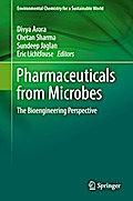 Pharmaceuticals from Microbes