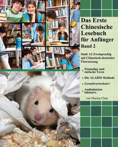 Das Erste Chinesische Lesebuch für Anfänger / Das Erste Chinesische Lesebuch für Anfänger Band 2