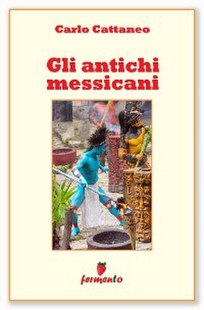 Gli antichi messicani