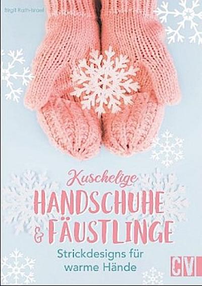 Kuschelige Handschuhe & Fäustlinge