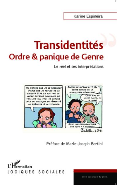 Transidentites : ordre & panique de Genre