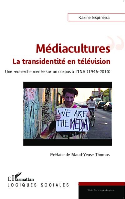 Mediacultures : la transidentite en television