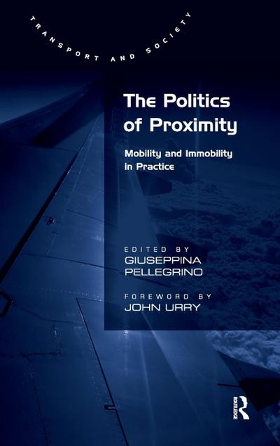 The Politics of Proximity