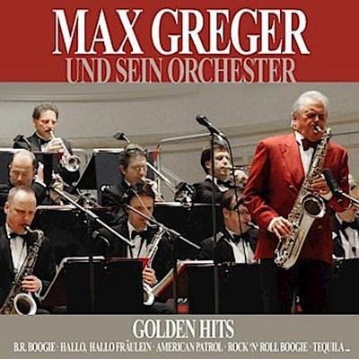 Max Greger und sein Orchester, Golden Hits, 1 Audio-CD