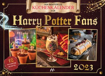 Grimm, T: Küchenkalender Harry Potter Fans 2023