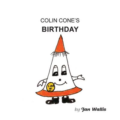 Colin Cone’s Birthday