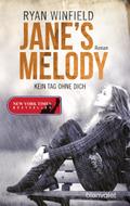 Jane’s Melody - Kein Tag ohne dich