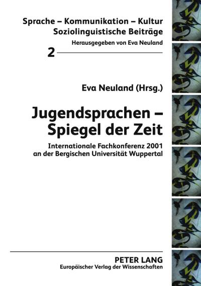 Jugendsprachen - Spiegel der Zeit