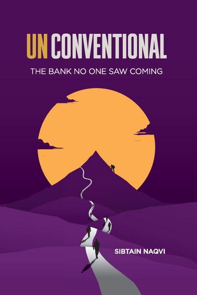Unconventional The Bank No One Saw Coming