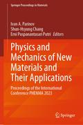 Physics and Mechanics of New Materials and Their Applications