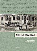 Alfred Dörffel (1821-1905) - Ein Leipziger im Dienste der Musik