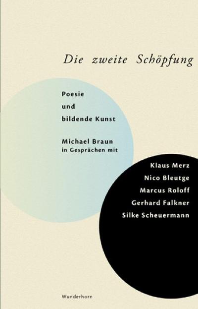 Die Zweite Schöpfung: Poesie und Bildende Kunst
