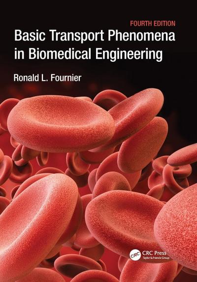 Basic Transport Phenomena in Biomedical Engineering
