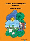 Basteln, Malen und Spielen zur Bibel. Kopiervorlag
