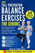 Easy Fall Prevention Balance Exercises for Seniors