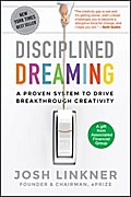 Disciplined Dreaming