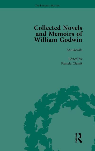 The Collected Novels and Memoirs of William Godwin Vol 6