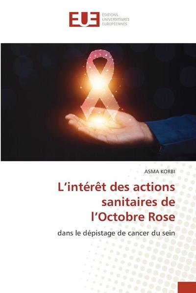L’intérêt des actions sanitaires de l’Octobre Rose