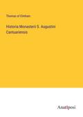 Historia Monasterii S. Augustini Cantuariensis