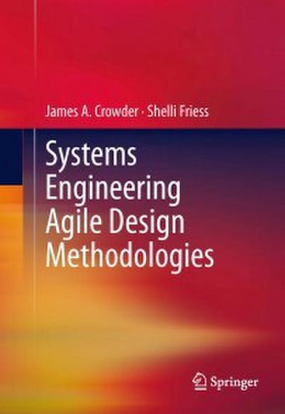 Systems Engineering Agile Design Methodologies