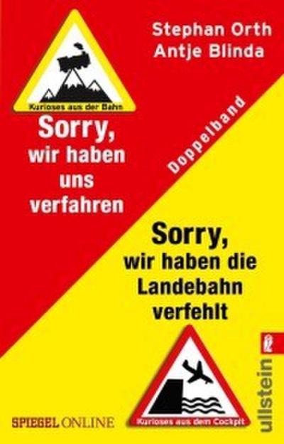’Sorry, wir haben die Landebahn verfehlt’