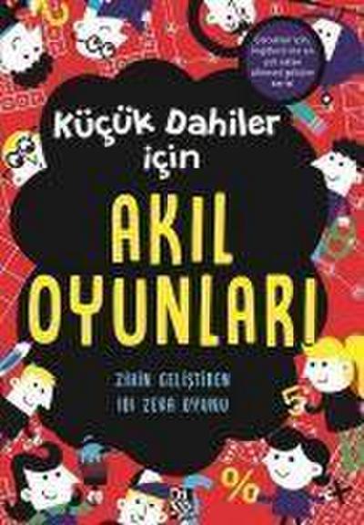 Kücük Dahiler Icin Akil Oyunlari