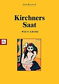 Kirchners Saat