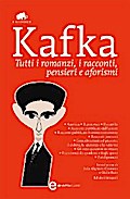 Tutti i romanzi, i racconti, pensieri e aforismi