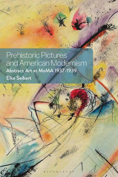 Prehistoric Pictures and American Modernism