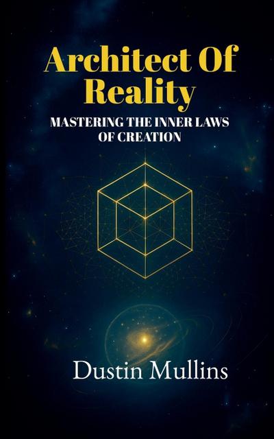 Architect of Reality