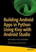 Building Android Apps in Python Using Kivy with An