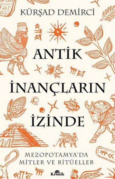 Antik Inanclarin Izinde