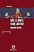Dire le droit, faire justice