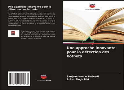 Une approche innovante pour la détection des botnets