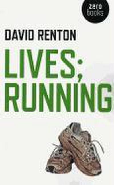 Lives; Running