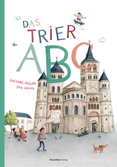 DAS TRIER ABC: Bilderbuch
