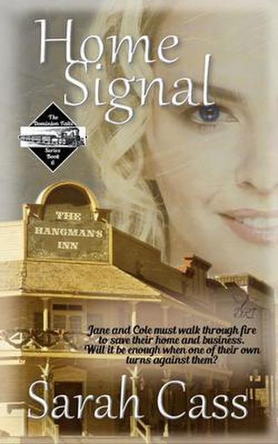 Home Signal (The Dominion Falls Series book 6)