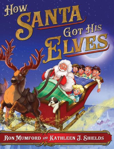 How Santa Got His Elves
