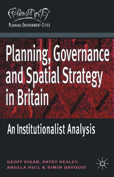 Planning, Governance and Spatial Strategy in Britain