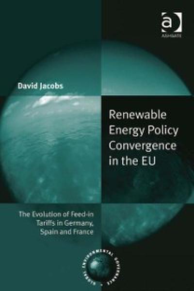 Renewable Energy Policy Convergence in the EU