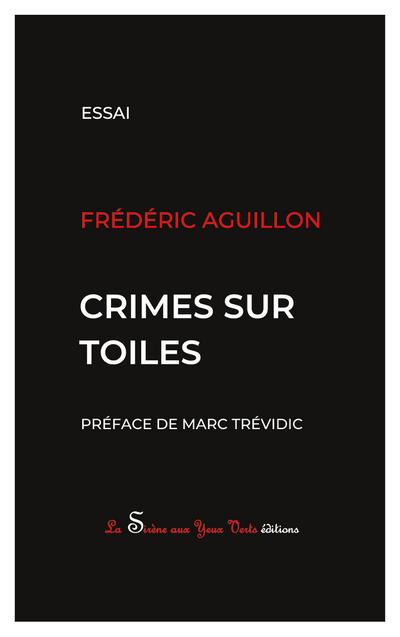 Crimes sur toiles