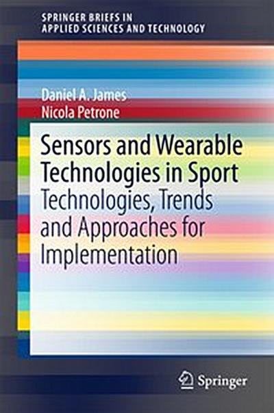 Sensors and Wearable Technologies in Sport