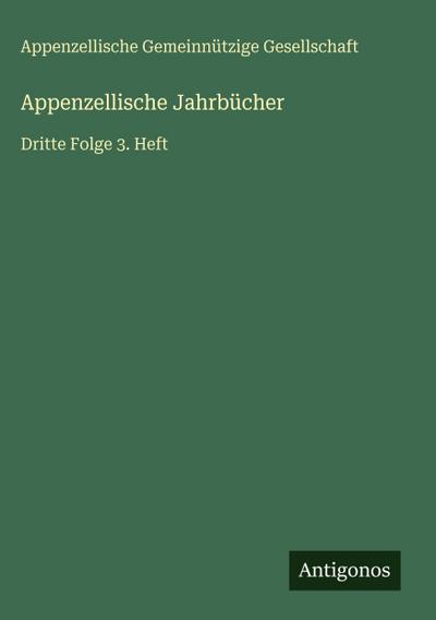 Appenzellische Jahrbücher