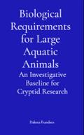 Biological Requirements for Large Aquatic Animals