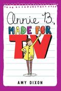 Annie B., Made for TV