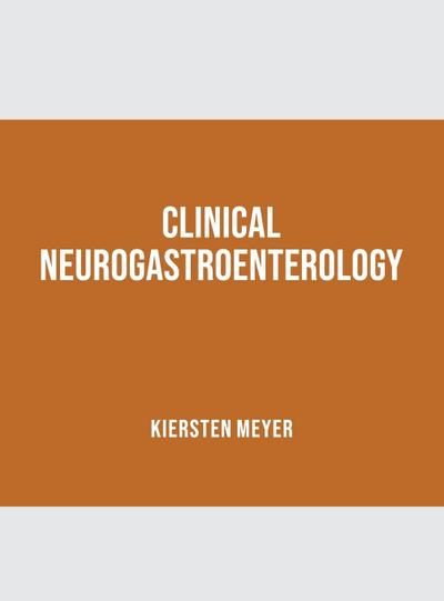 Clinical Neurogastroenterology